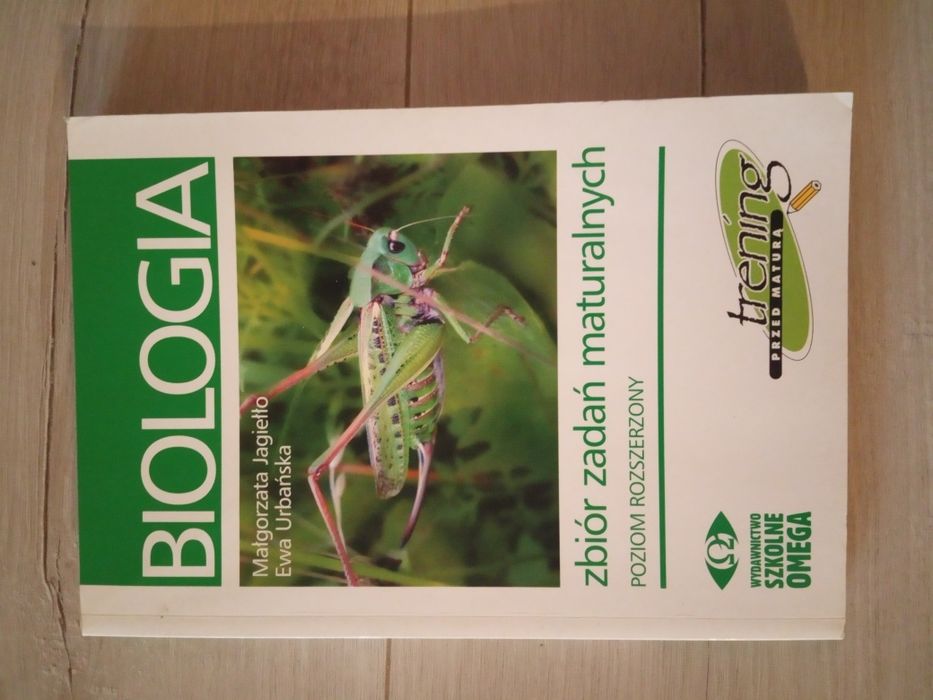 Biologia zbiór zadań maturalnychPoziom podstawowy i rozszerzony matura