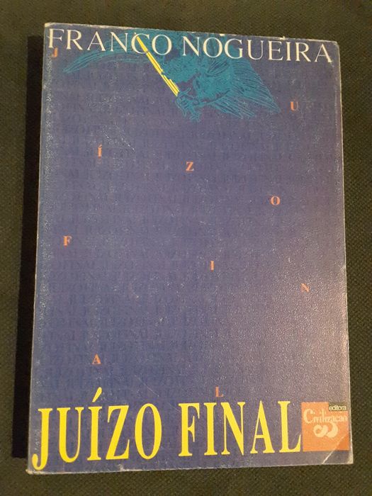 F. Nogueira: Juízo Final/A Corporação/ 25 Anos de Administração (1953)