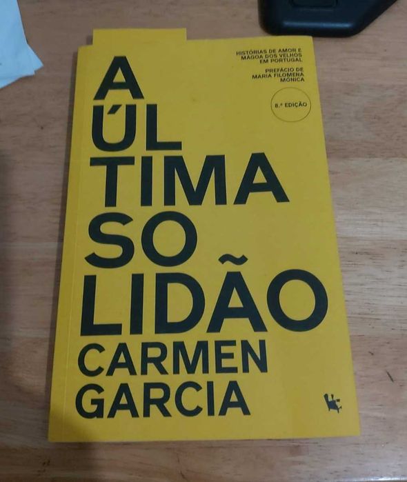 Livro ' A ÚLTIMA SOLIDÃO '  de Carmen Garcia