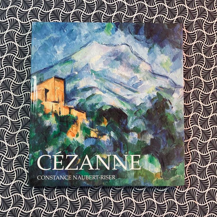 Cézanne - Constance Naubert-Riser