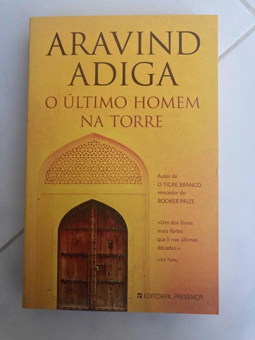 O último homem na torre - Aravind Adinga