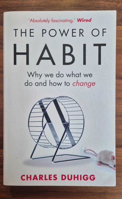 The Power of Habit by Charles Duhigg