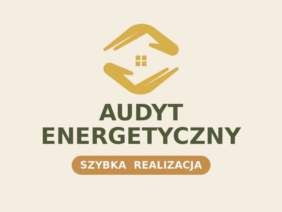 Audyt Energetyczny do programu Czyste Powietrze! Certyfikowany Audytor