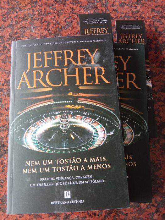 Nem Um Tostão a Mais, Nem Um Tostão a Menos - de Jeffrey Archer - NOVO