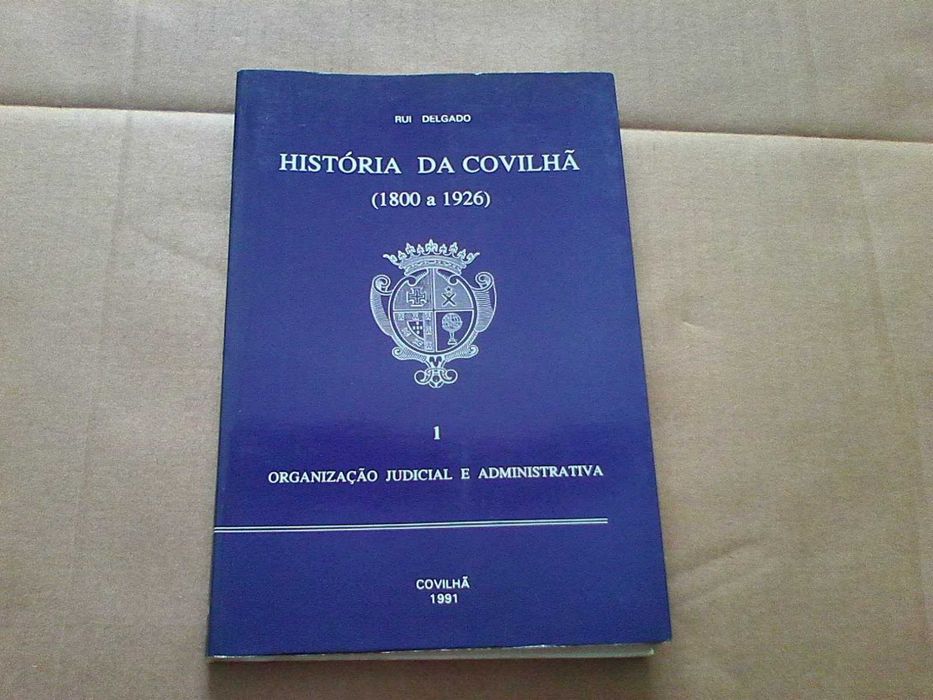 História da Covilhã : 1800 a 1926