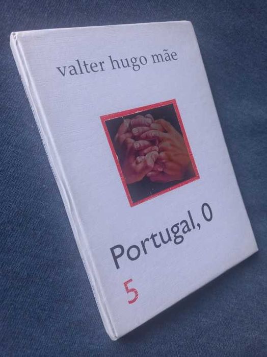 Portugal 0, 5 - Valter Hugo Mãe