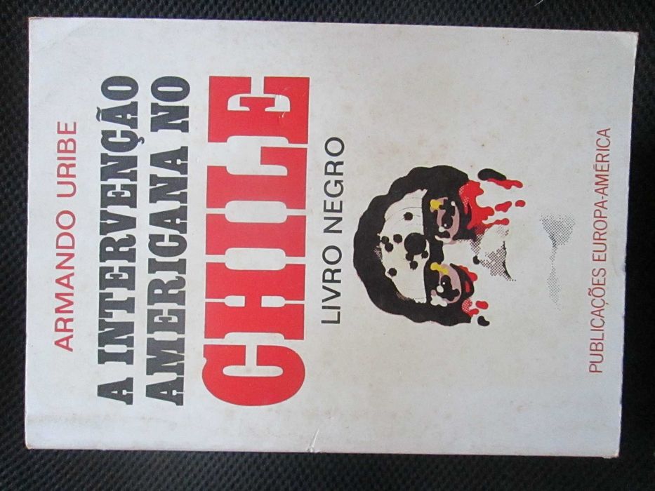 A Intervenção Americana no Chile, de Armando Uribe