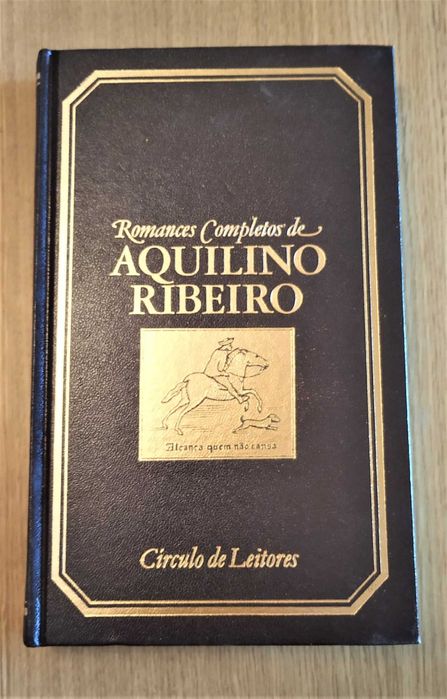 Romances Completos de Aquilino Ribeiro