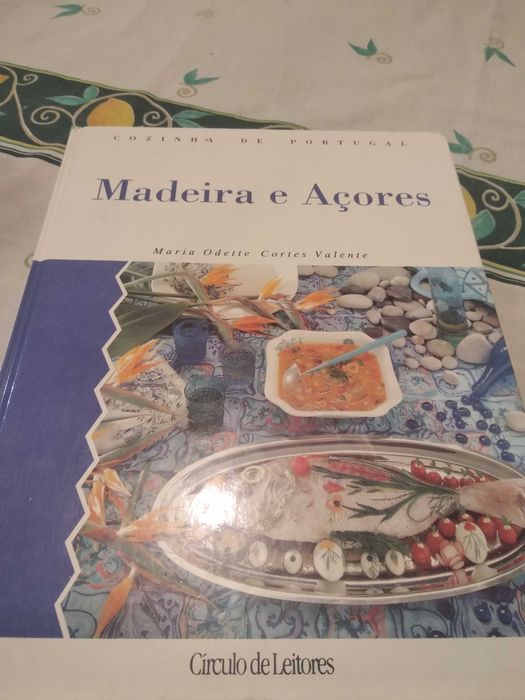 Cozinha de Portugal Madeira e Açores - Círculo de Leitores
