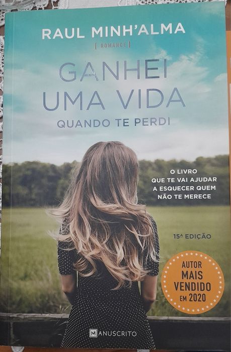 Ganhei uma vida quando te perd de Raul Minh`Alma