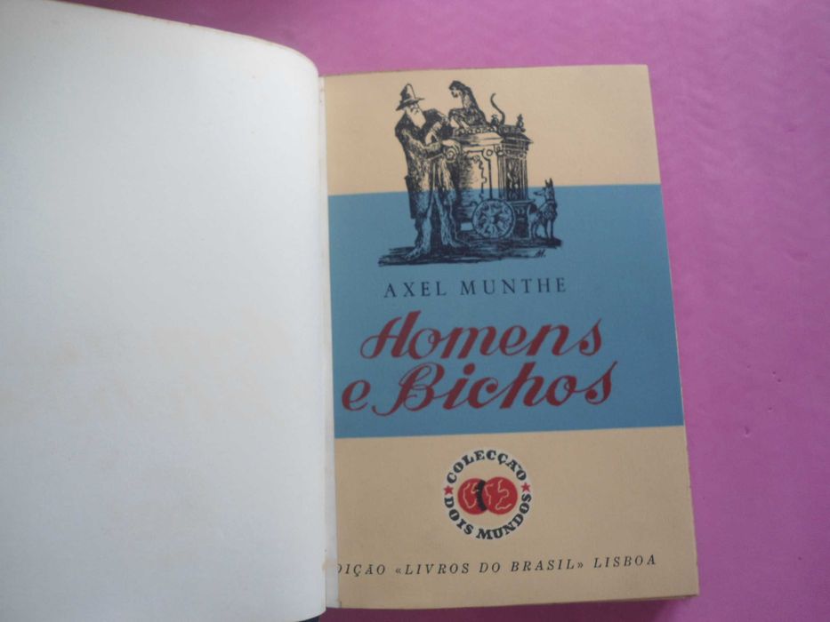 Homens e Bichos por Axel Munthe