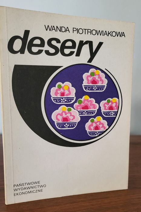 Desery - Wanda Piotrowiakowa. Książka z 1990 roku