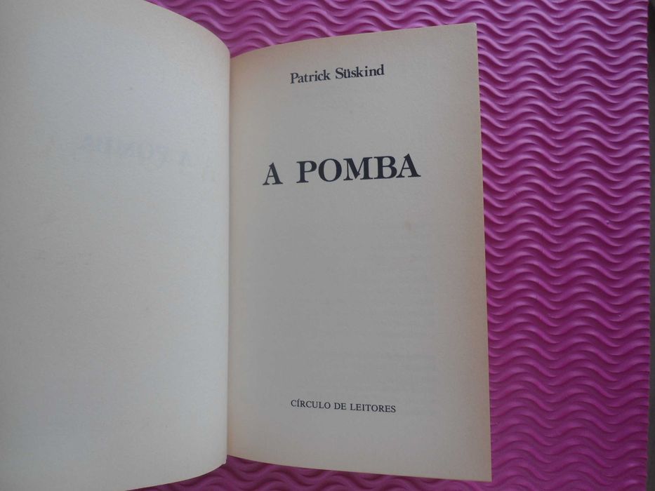 A Pomba por Patrick Suskind