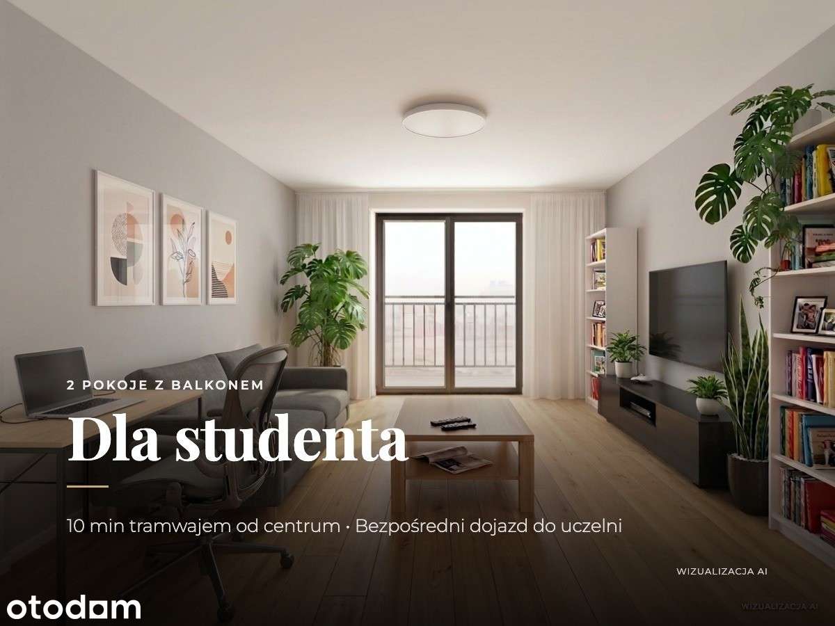 Dla studenta | 10 min od centrum