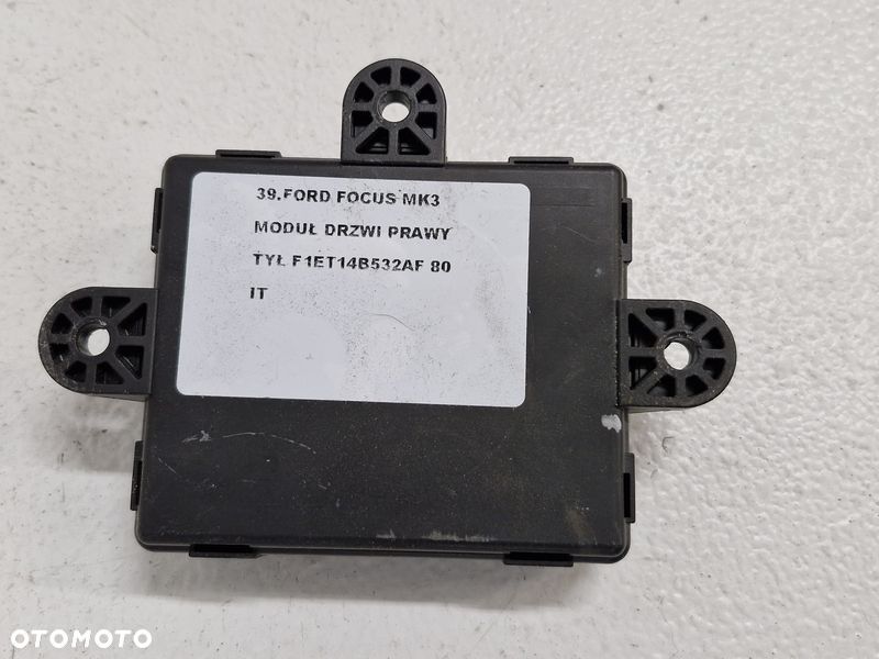 ford focus mk3 3 iii moduł sterownik drzwi prawy tył tylny f1et14b532af - 4