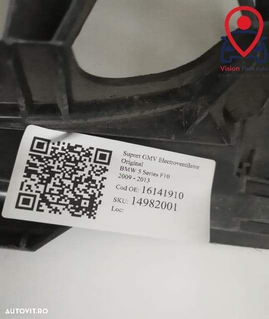 Suport GMV Electroventilator Original BMW Seria 5 F10 2009 2010 2011 2 - 8