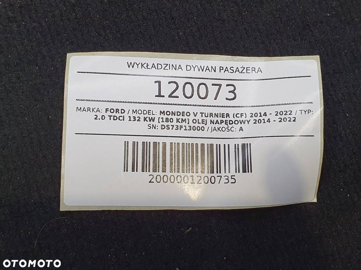 WYKŁADZINA DYWAN PRZÓD PRAWY PASAŻERA FORD MONDEO MK5 V DS73F13000AD - 6
