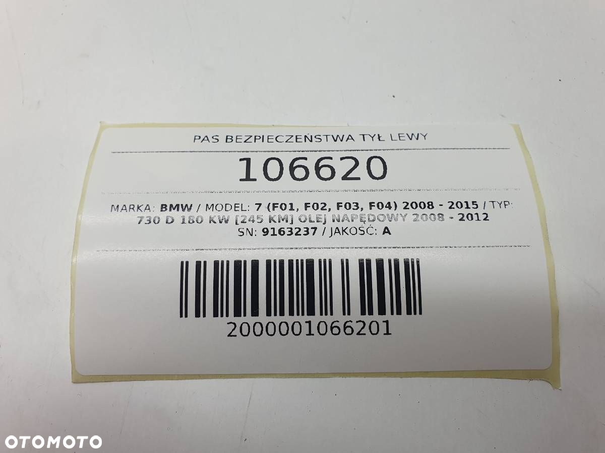 PAS BEZPIECZEŃSTWA TYŁ LEWY 9163237 BMW F01 2010 - 5