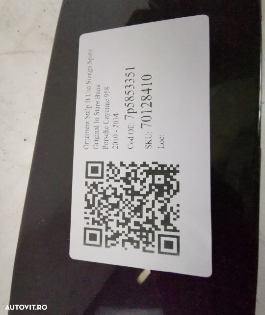 Ornament Stalp B Usa Stanga Spate Original In Stare Buna Porsche  Caye - 7