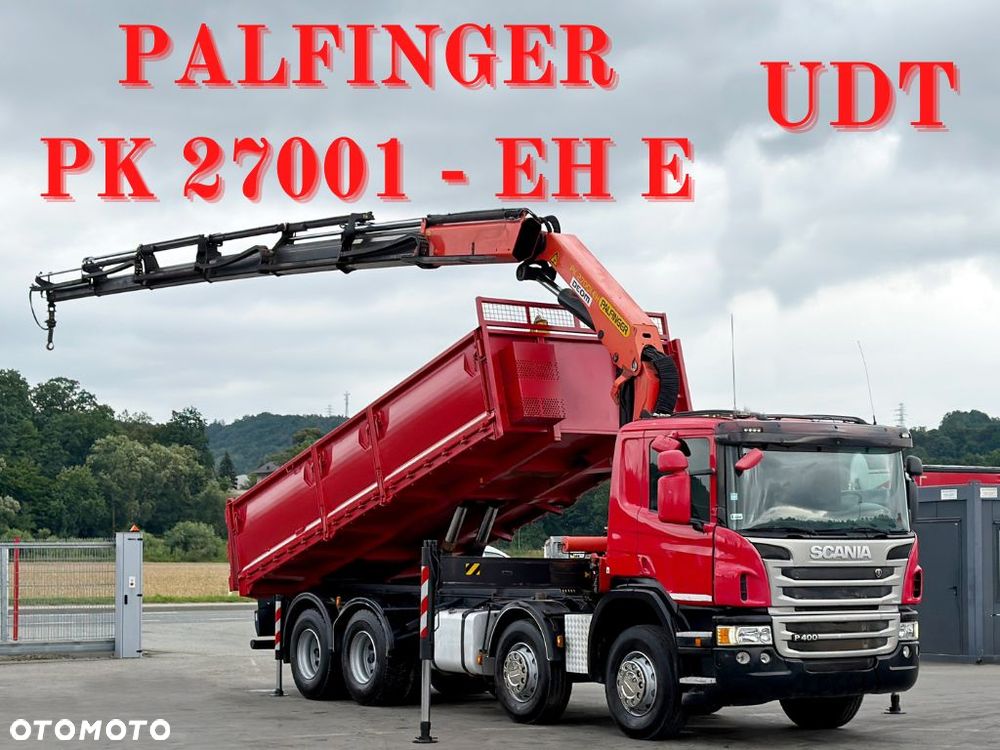 Scania P 400 * WYWROTKA 6,20 m + PK 27001-EH E + PILOT * 8x4 * STAN BDB - 1