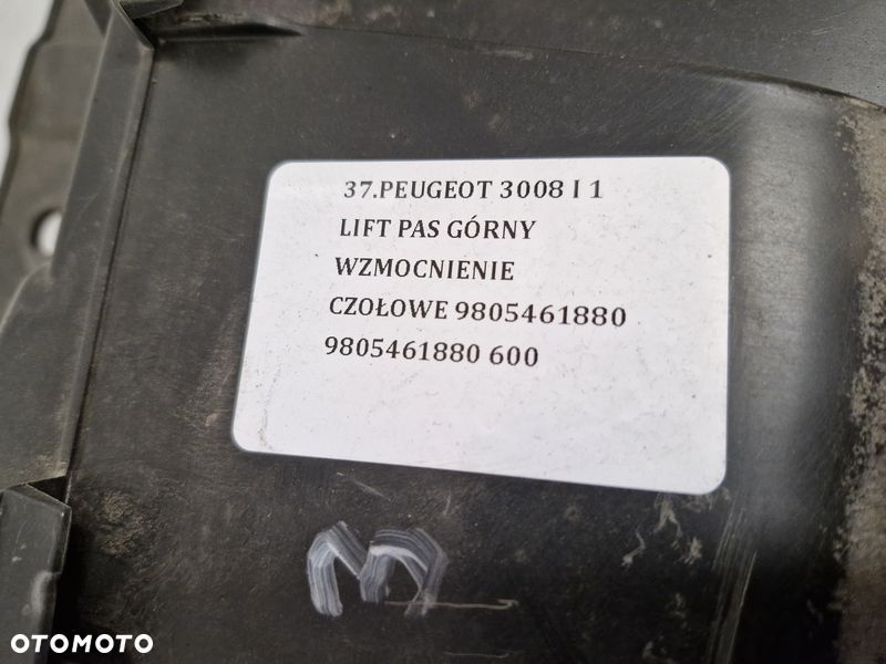 PEUGEOT 3008 I 1 LIFT PAS GÓRNY WZMOCNIENIE CZOŁOWE 9805461880 9805461880 - 5