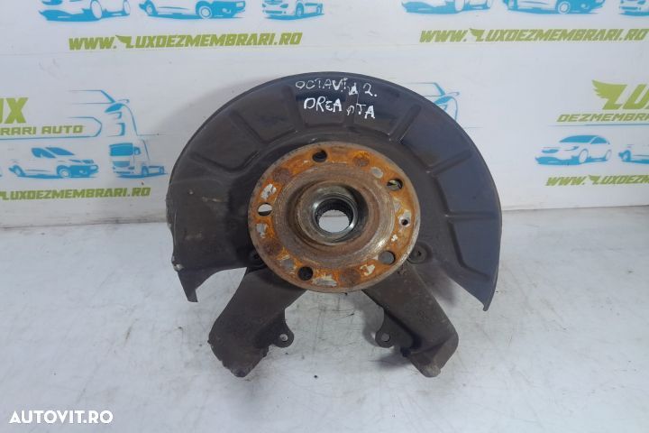 Fuzeta dreapta fata Skoda Octavia 2  [din 2004 pana  2008] seria - 1