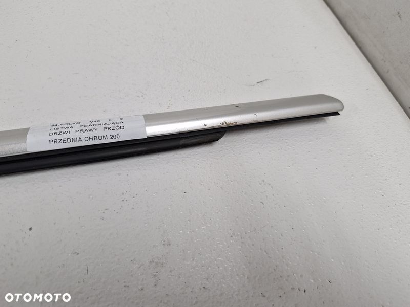 VOLVO V40 II 2 LISTWA ZGARNIAJĄCA DRZWI PRAWY PRZÓD PRZEDNIA CHROM - 3