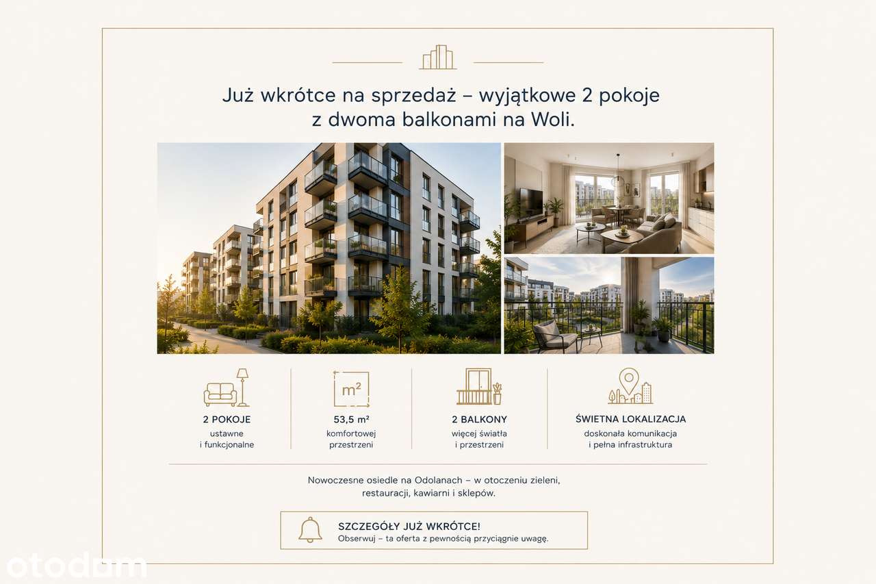 Premiera nowej oferty na warszawskiej Woli już za chwilę.