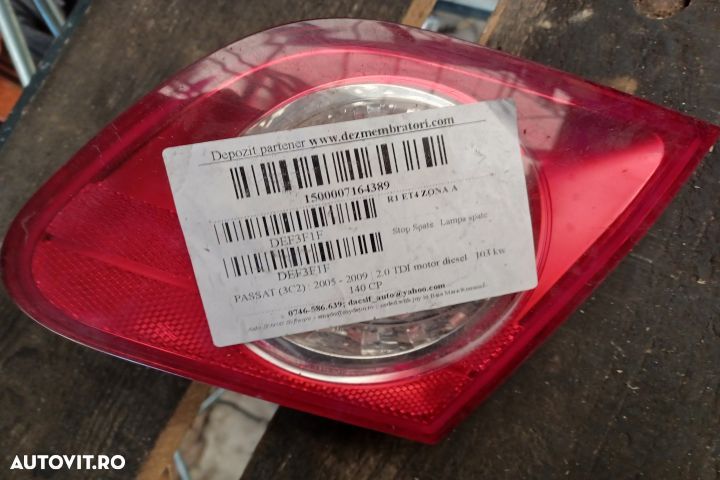 Lampa stop dreapta pe capota portbagaj Volkswagen VW Passat B6  [din 2005 pana  2010] seria Sedan 4 - 1