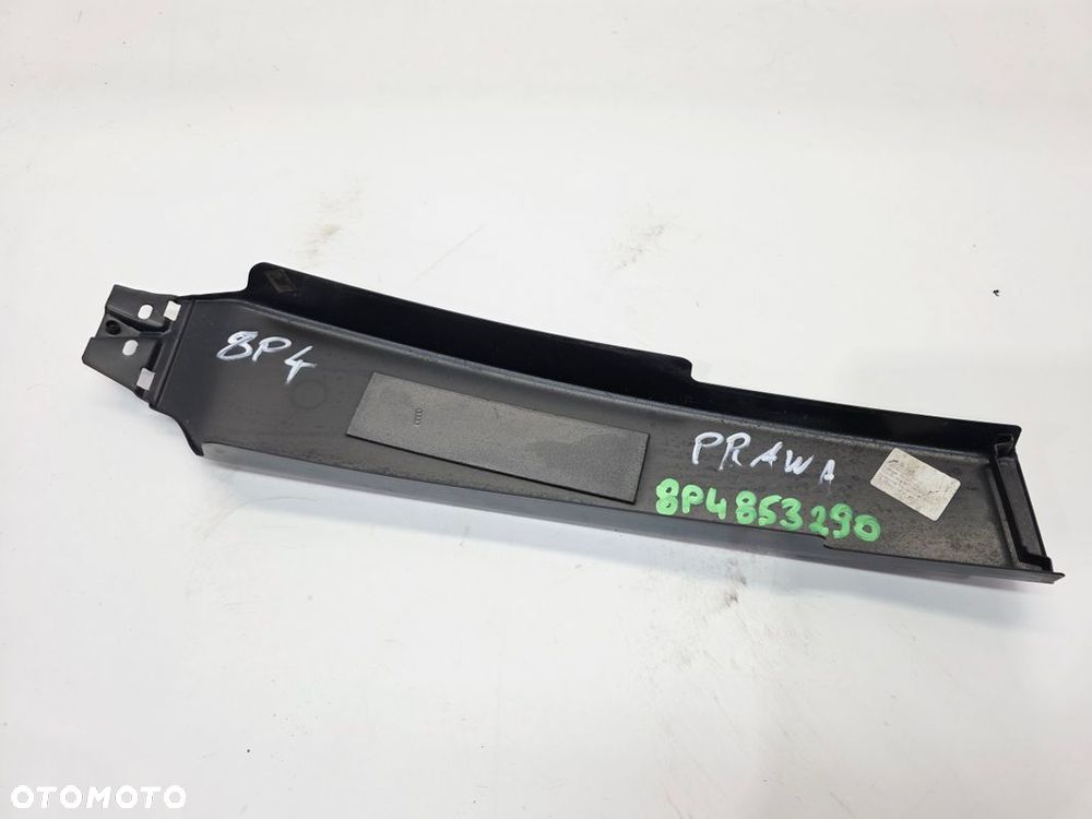 NAKŁADKA OSŁONA SŁUPKA PRAWA AUDI A3 8P SPORTBACK 8P4853290 - 3