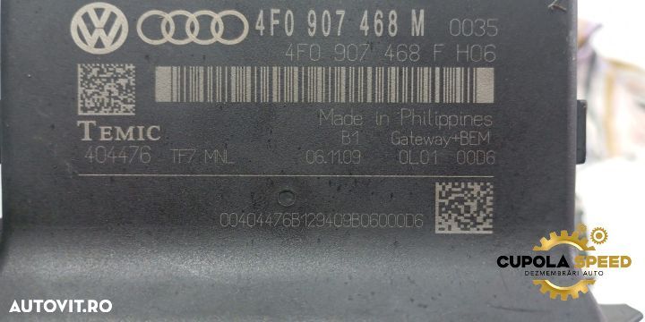 Modul Gateway 4F0907468M Audi A6 4F/C6 [facelift] [2008 - 2011] - 2