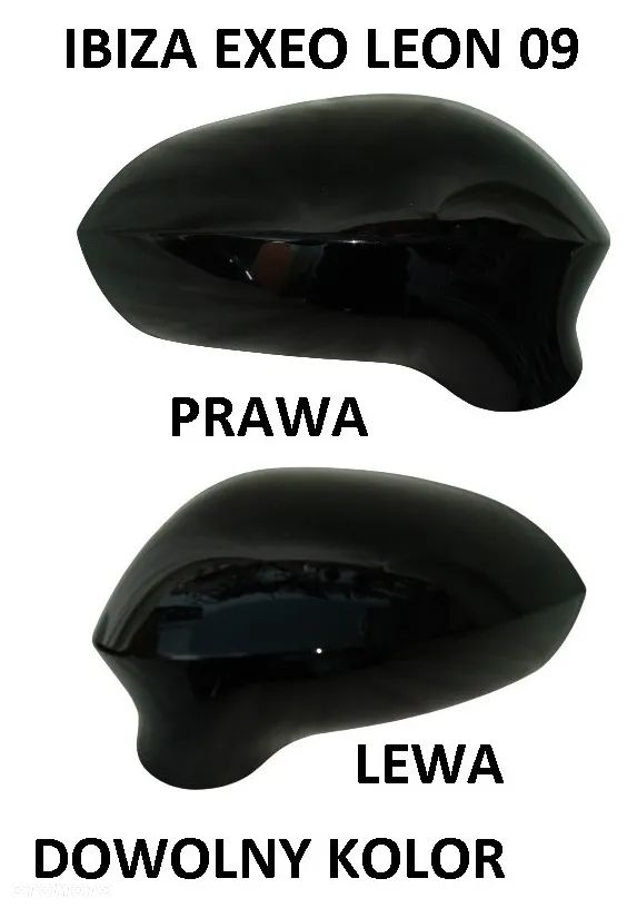 SEAT IBIZA EXEO LEON TOLEDO CORDOBA ALHAMBRA OBUDOWA LUSTERKA DOWOLNY KOLOR PRAWA, LEWA - 3
