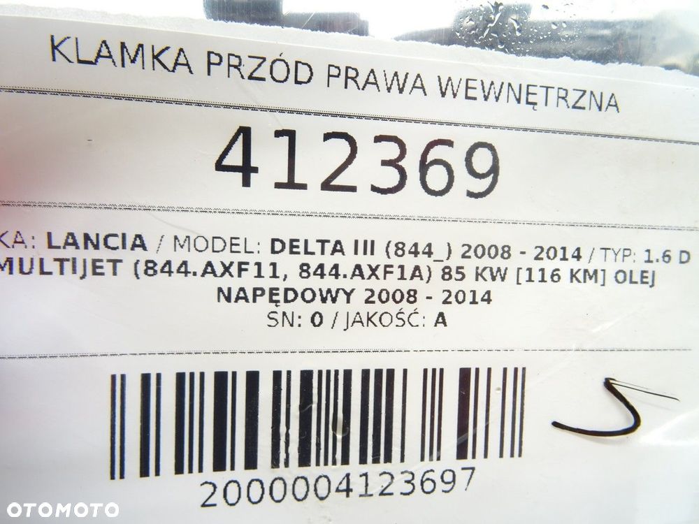 KLAMKA PRZÓD PRAWA WEWNĘTRZNA  LANCIA DELTA III (844_) 2008 - 2014 1.6 D Multijet (844.AXF11, - 4