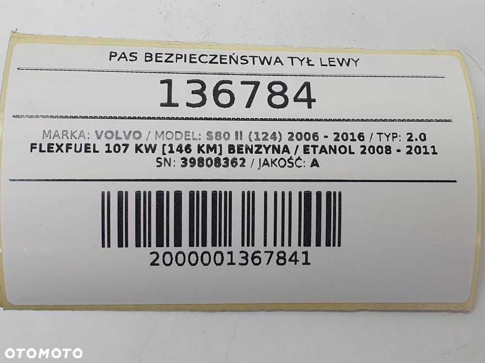 PAS BEZPIECZEŃSTWA TYŁ TYLNY LEWY VOLVO S80 II 39808362 - 4