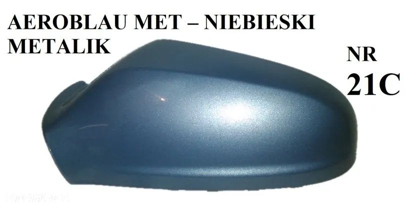 OPEL ASTRA II G III H, IV J, V K, INSIGNIA COMBO VECTRA C ZAFIRA OBUDOWA LUSTERKA W KOLOR PRAWA LEWA - 14