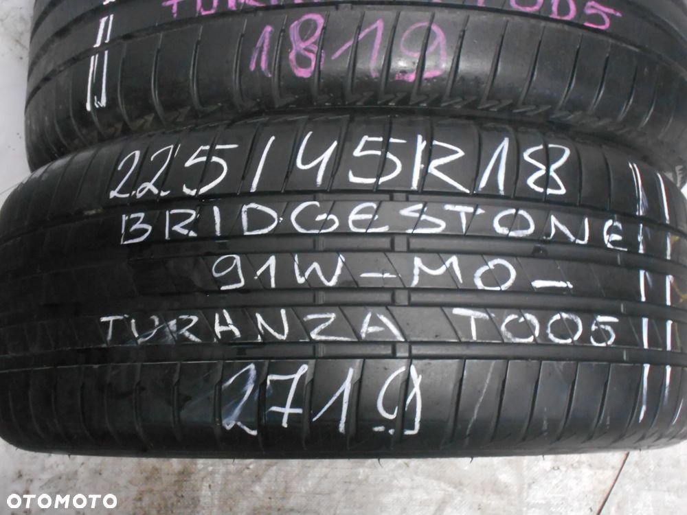 OPONY 225/45R18 BRIDGESTONE TURANZA T005 MO DOT 2719 6.8MM - 3