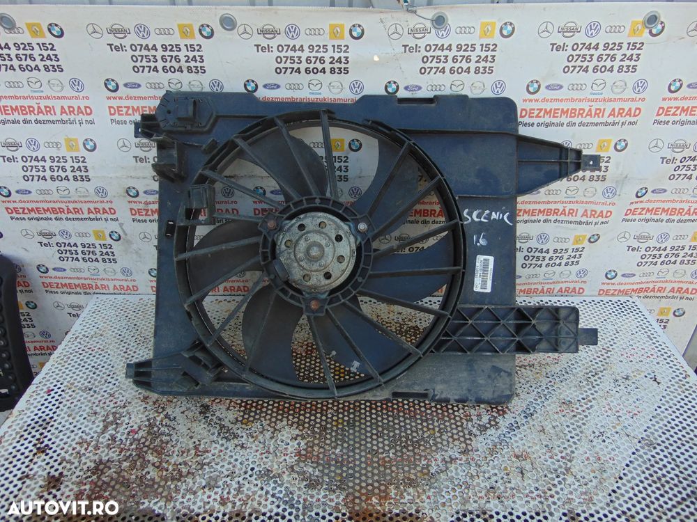 Ventilator racire renault Scenic 2 motor 1.6 benzina 1.5 1.9dci cod 8200151465 - 1