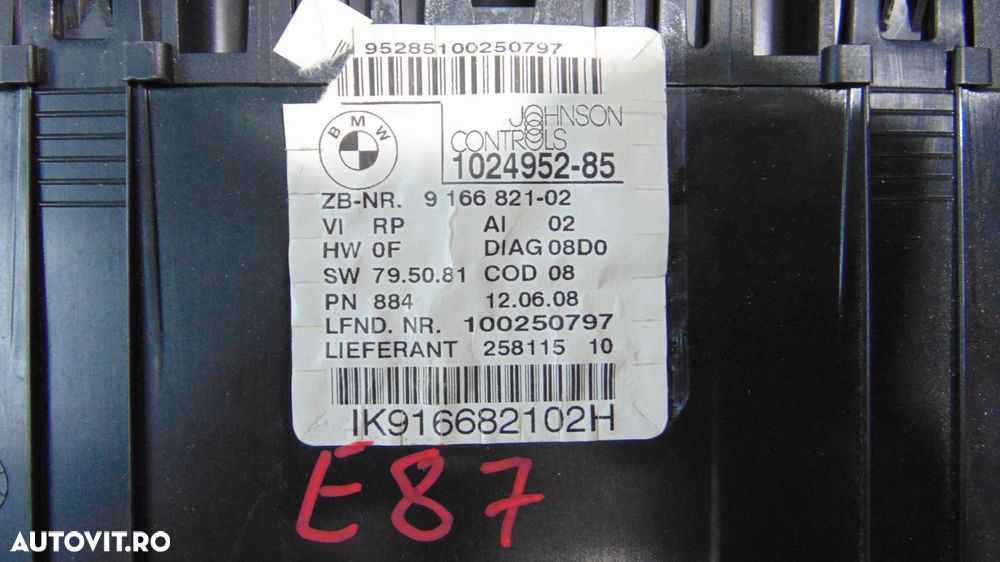 Ceas de bord-vitezometru BMW Seria 1 E87 2.0 Diesel an 2007 cod 9166821-02 - 4
