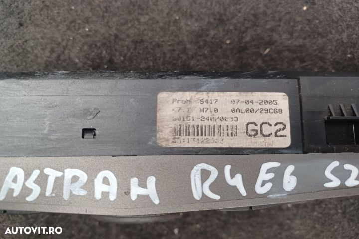 Comanda clima 13122963 90151-240 13122963 90151-240 Opel Astra H [200 - 4
