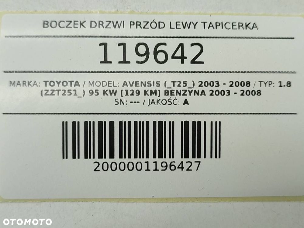 BOCZEK TAPICERKA DRZWI PRZÓD LEWY AVENSIS II T25 EU - 9