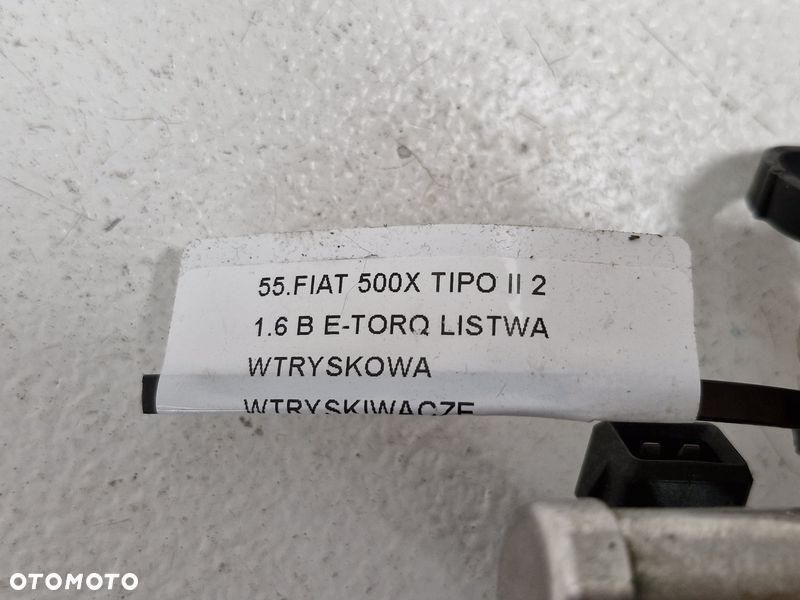 FIAT 500X TIPO 2 II 1.6 B E-TORQ LISTWA WTRYSKOWA WTRYSKIWACZE 55265442 55259564 - 12