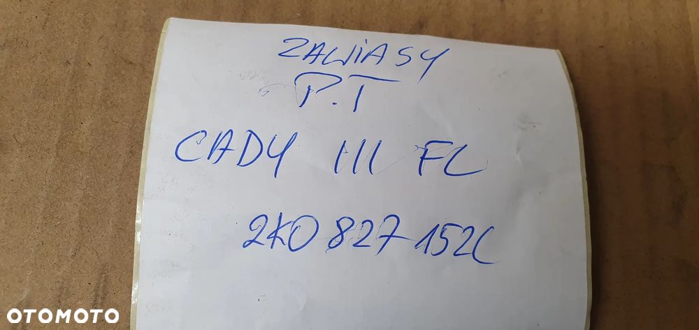 Zawiasy drzwi prawy tył dolny górny komplet VW Caddy III Lift 2K0827152C - 9