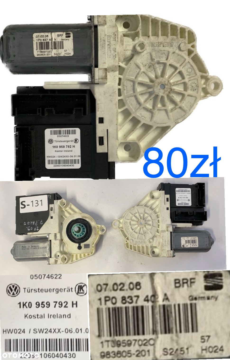 Silnik Silniczek Podnoszenia szyb szyby przód tył prawy lewy Audi Seat Skoda Volkswagen 5M0839402A 1K0959704C 6Y2959801 6Q2959802 1K0959792H 1P0837402A 1T0959702C 1K0959702P 1K0959792L 1K0959702K 1K0959792G 1P0837402B 1T0959701B 1K0959793G 1T0959701B 6Q2959802A 6Q2959801A 6L1959802 6L1959801 6Q0959811A 5P0837402A 1K0959792D 1T0959702A 1P0837402D 1K0959792L. 1T0959702F 1P0837402D 1K0959792L. 1T0959702F 1K0959704G 1K0959792M 1T0959702G 1P0837402E 1K0959703AF - 5