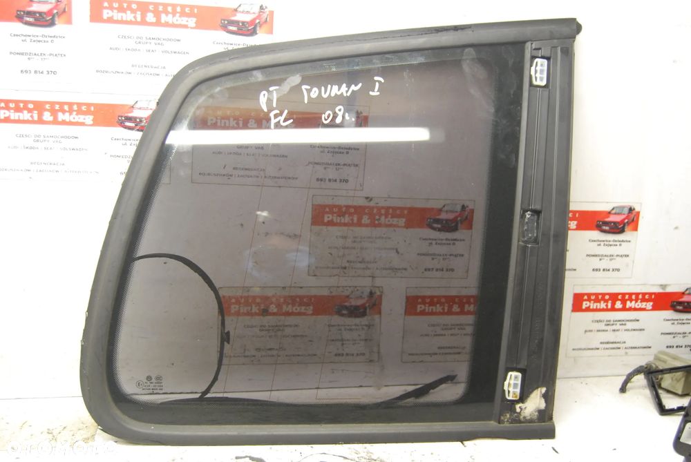 SZYBA KAROSERYJNA LEWY LUB PRAWY TYŁ TYLNA VW TOURAN I 2003/ 2007R./ 2004R./ 2008R./ 2005R. - 11