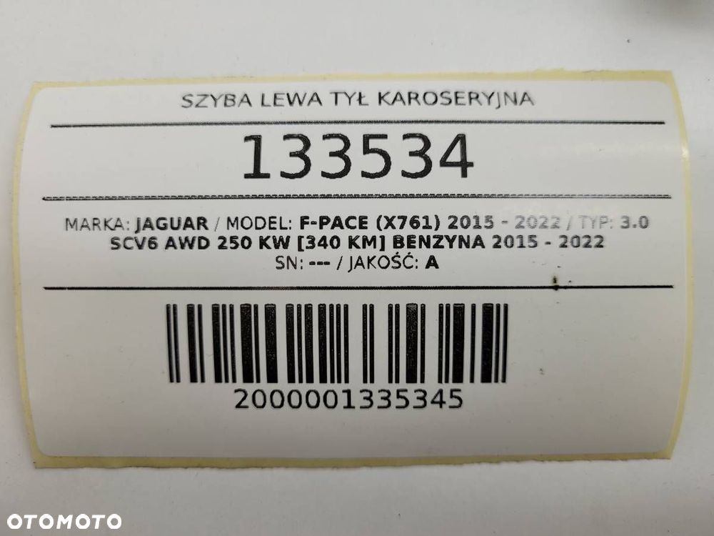 SZYBA LEWA TYŁ KAROSERYJNA TRÓJKĄT AS3 JAGUAR F PACE F-PACE X761 2016 - 10