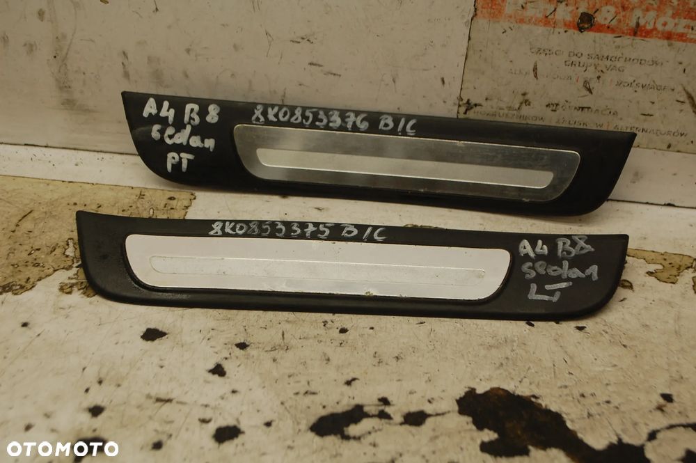 LISTWA PROGOWA WEWNĘTRZNA PRZÓD TYŁ LEWA PRAWA 8K0853373 8K0853374 8K0853375 8K0853376 AUDI A4 B8 SEDAN - 4