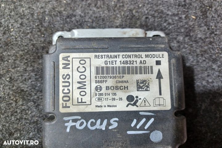 Calculator airbag G1ET14B321AD 0285014135 Ford Focus 3 [2011 - 2015] - 4