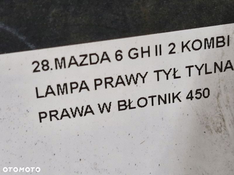 MAZDA 6 GH II 2 KOMBI LAMPA PRAWY TYŁ TYLNA PRAWA W BŁOTNIK - 9