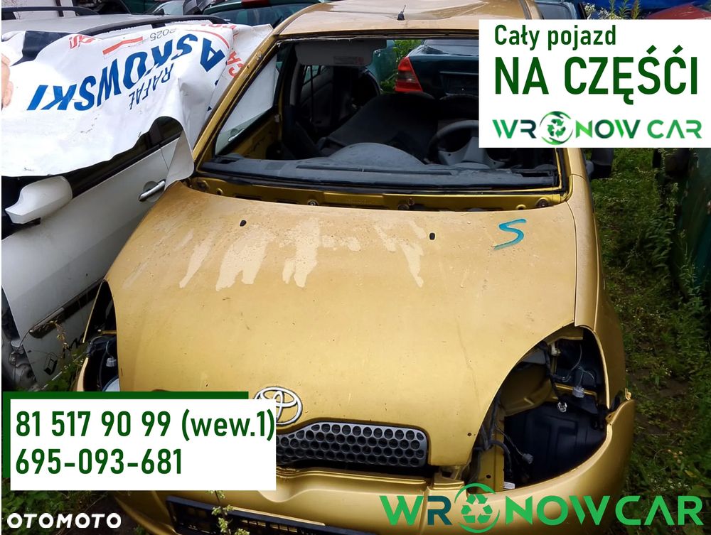 Toyota Yaris I (99-03r.) 1.3B 85KM. Silnik 2NZFE Skrzynia MTM lakier 580. Cały na części GWARANCJA !!!  Przód Tył Zestaw Komplet Drzwi Klapa Zderzak Błotnik Maska Grill Atrapa Szyba Pas Lampa Lusterko Boczki Fotel Kanapa Kokpit Deska Rozdzielcza Przełącznik Włącznik Sterownik Przewody Wiązka Instalacja Moduł Komputer Czujnik Listwa Pompa Alternator Wtryski Głowica Rozrusznik Kompresor Sprzęgło Dwumas Silnik Skrzynia ABS Klimatyzacji Paliwa Wspomagania Kolektor Turbina Przepustnica Zawór Chłodnica Koło Hak Belka Sanki Zawieszenie Mcpherson Półoś Amortyzator Wydech Tłumik Zacisk Most - 1