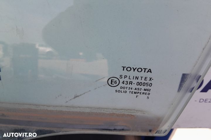 Geam usa fata stanga 43R-00050 43R-00050 Toyota Avensis 2 T25 [faceli - 3